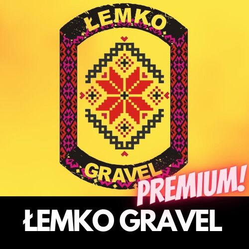 Łemko Gravel 250 - Pakiet Premium